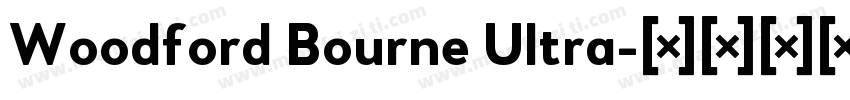 Woodford Bourne Ultra字体转换